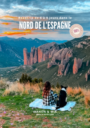 Road trip en Espagne du Nord : itinéraire de 6 à 9 jours